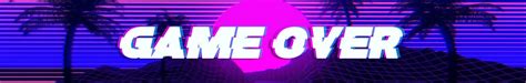 game over|ขอเกม .